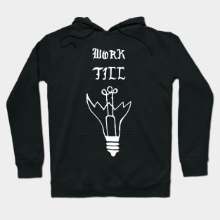 work till lights off Hoodie